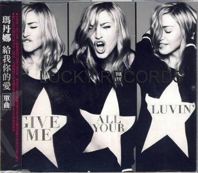 MADONNA - GIVE ME ALL YOUR LUVIN' / CDS TAIWAN + PLV