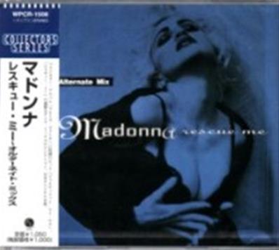 MADONNA - RESCUE ME - ALTERNATE MIX / CDS JAPON